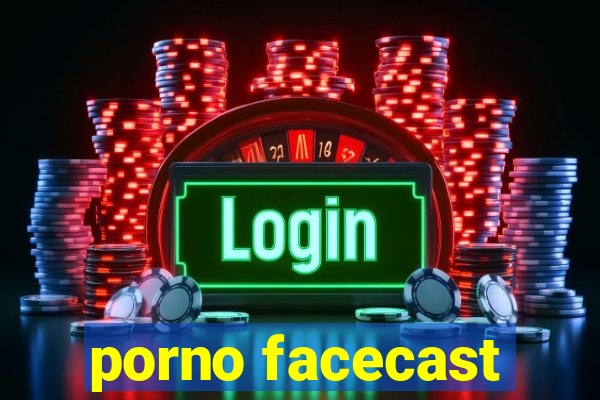 porno facecast